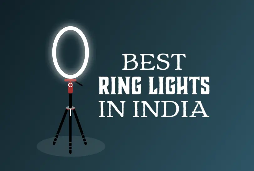 5 Best Ring Lights in India with Buying Guide 6 Ring light featured image