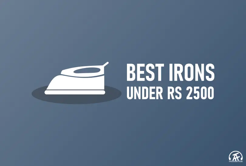 5 Best Irons under Rs 2500 in India 6 best Iron under rs 2500 featured image